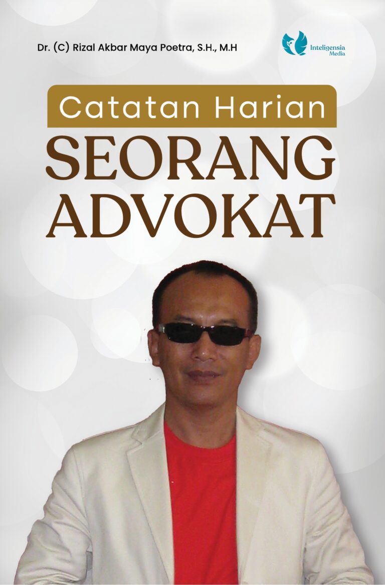 Catatan Harian Seorang Advokat